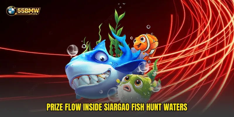 Prize flow inside Siargao Fish Hunt waters